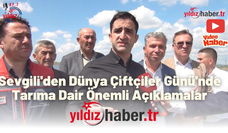 İpsala Kaymakamı Ömer Sevgili’den Dünya Çiftçiler Günü’nde Tarıma Dair Önemli Açıklamalar