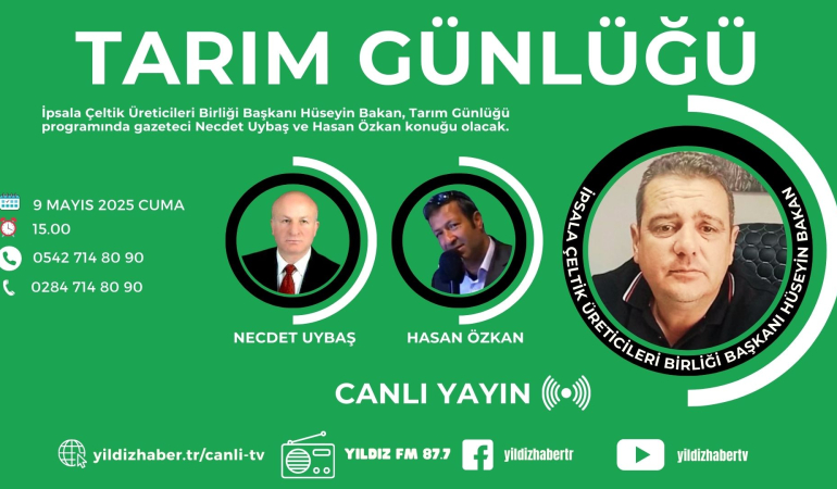 “Tarım Günlüğü” Programında Hüseyin Bakan Konuk Oluyor