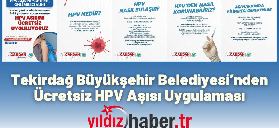 Tekirdağ Büyükşehir Belediyesi’nden Ücretsiz HPV Aşısı Uygulaması