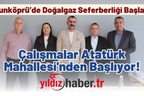Uzunköprü’de Doğalgaz Seferberliği Başladı