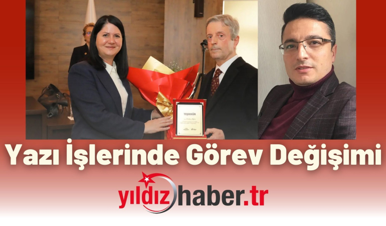Yazı İşlerinde Görev Değişimi