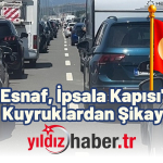 Yunan Esnaf, İpsala Kapısı'ndaki Uzun Kuyruklardan Şikayetçi