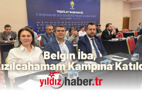 AK Parti Edirne İl Başkanı Belgin İba, Kızılcahamam’da Düzenlenen Çalışma Kampına Katıldı