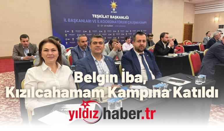 AK Parti Edirne İl Başkanı Belgin İba, Kızılcahamam’da Düzenlenen Çalışma Kampına Katıldı