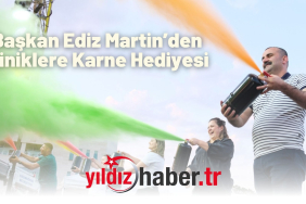 Başkan Ediz Martin’den Miniklere Karne Hediyesi