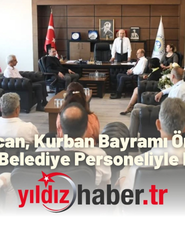 Başkan Özcan, Kurban Bayramı Öncesi Birim Amirleri ve Belediye Personeliyle Bayramlaştı