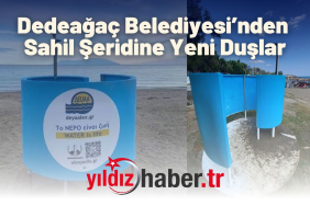 Dedeağaç Belediyesi’nden Sahil Şeridine Yeni Duşlar