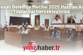 Keşan Belediye Meclisi 2025 Haziran Ayı Toplantısı Gerçekleştirildi