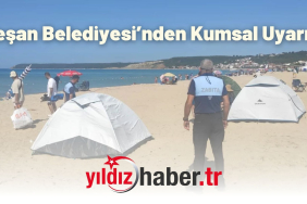 Keşan Belediyesi’nden Kumsal Uyarısı