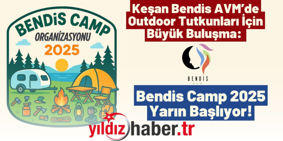 Keşan Bendis AVM’de Outdoor Tutkunları İçin Büyük Buluşma