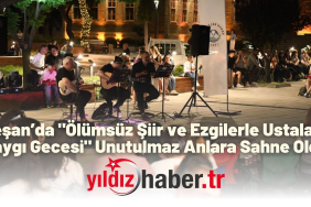 Keşan’da Ölümsüz Şiir ve Ezgilerle Ustalara Saygı Gecesi Unutulmaz Anlara Sahne Oldu