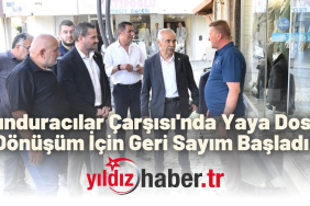 Kunduracılar Çarşısı'nda Yaya Dostu Dönüşüm İçin Geri Sayım Başladı!