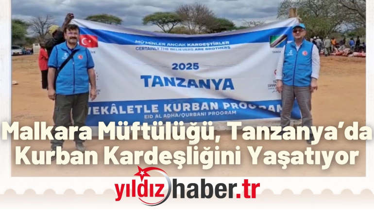 Malkara Müftülüğü, Tanzanya’da Kurban Kardeşliğini Yaşatıyor