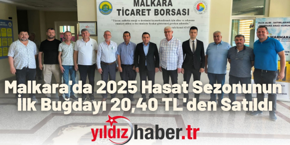Malkara'da 2025 Hasat Sezonunun İlk Buğdayı 20,40 TL'den Satıldı