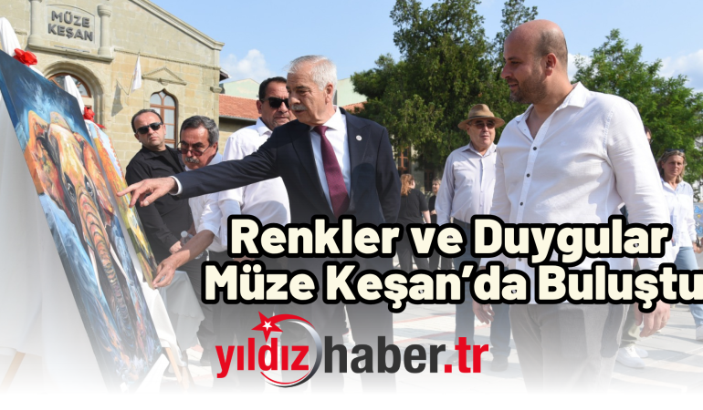 Renkler ve Duygular Müze Keşan’da Buluştu