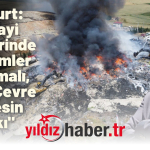 Sarıkurt Sanayi Tesislerinde Denetimler Artırılmalı, Temiz Çevre Herkesin Hakkı