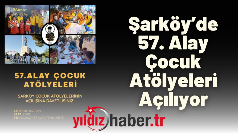 Şarköy’de 57. Alay Çocuk Atölyeleri Açılıyor