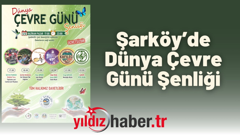 Şarköy’de Dünya Çevre Günü Şenliği