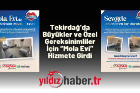 Tekirdağ’da Büyükler ve Özel Gereksinimliler İçin “Mola Evi” Hizmete Girdi