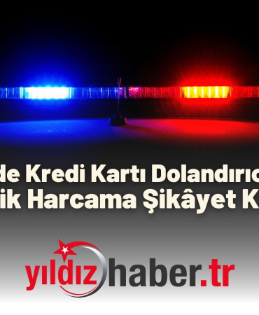 Uzunköprü’de Kredi Kartı Dolandırıcılığı İddiası 30.500 TL'lik Harcama Şikâyet Konusu Oldu
