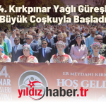 664. Kırkpınar Yağlı Güreşleri Büyük Coşkuyla Başladı