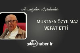 Emekli Öğretmen Mustafa Özyılmaz Vefat Etti (22 Temmuz 2025)