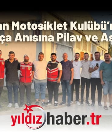 Keşan Motosiklet Kulübü’nden Burak Akça Anısına Pilav ve Aşure Günü