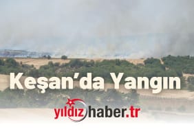 Keşan'da yangın