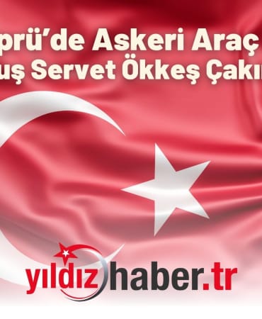Uzunköprü’de Askeri Araç Kazası Uzman Çavuş Servet Ökkeş Çakır Şehit Oldu