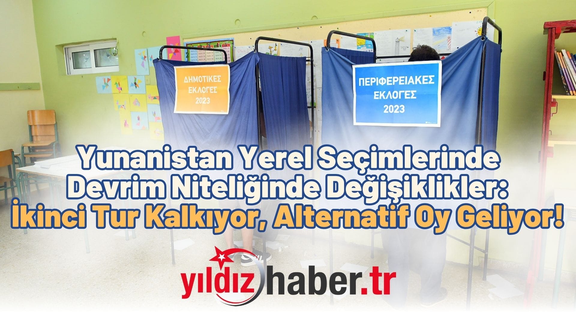Yunanistan Yerel Seçimlerinde Devrim Niteliğinde Değişiklikler İkinci Tur Kalkıyor, Alternatif Oy Geliyor!