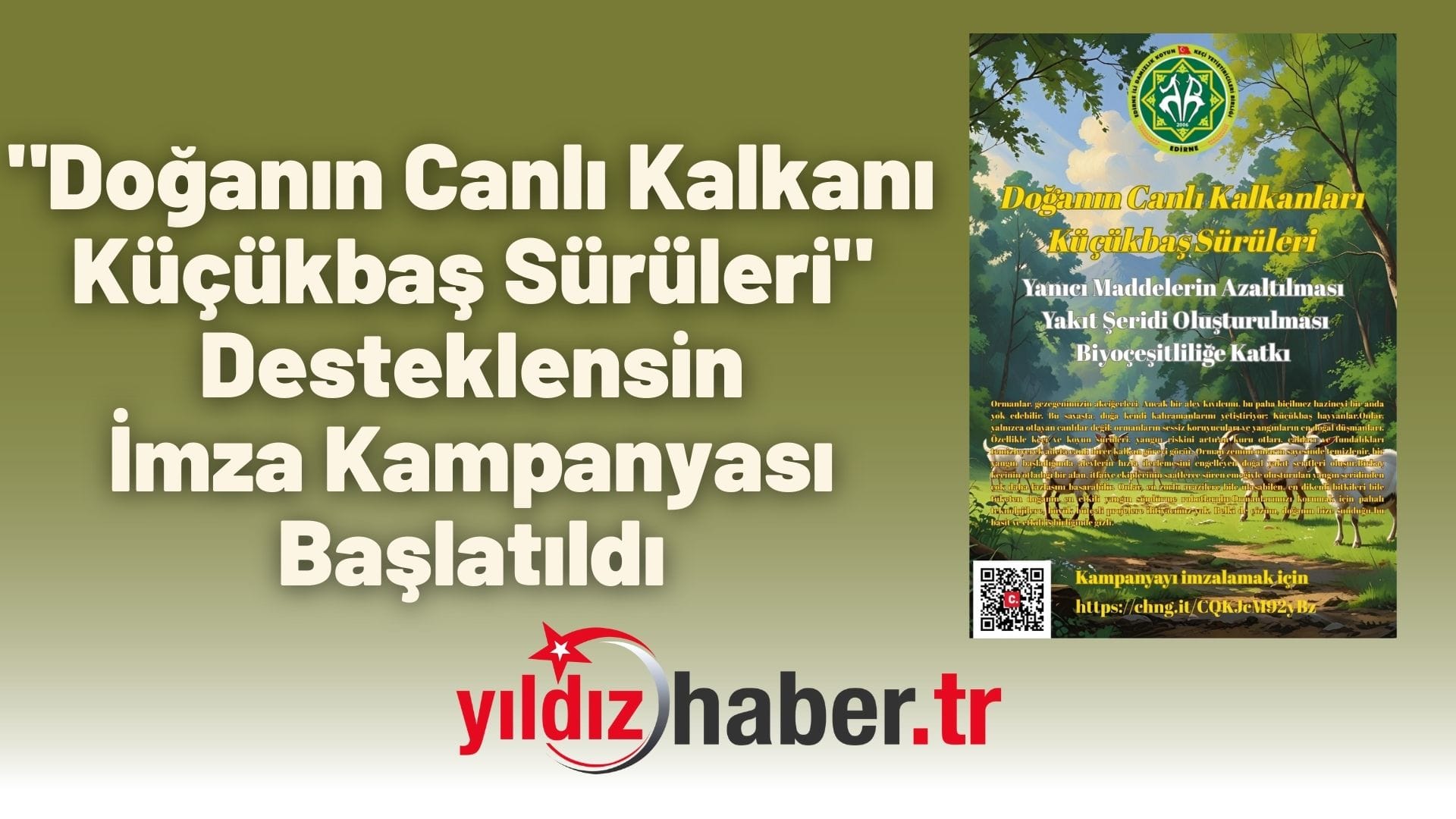 Doğanın Canlı Kalkanı Küçükbaş Sürüleri Desteklensin İmza Kampanyası Başlatıldı
