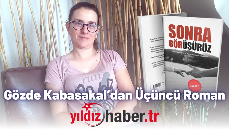 Gözde Kabasakal’dan Üçüncü Roman
