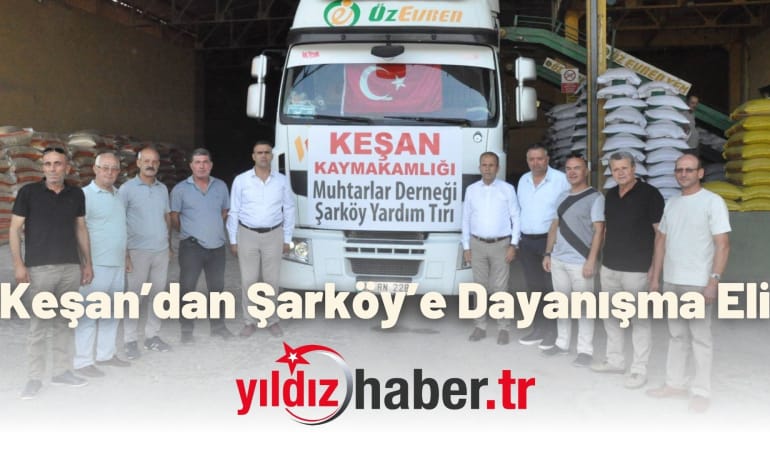 Keşan’dan Şarköy’e Dayanışma Eli