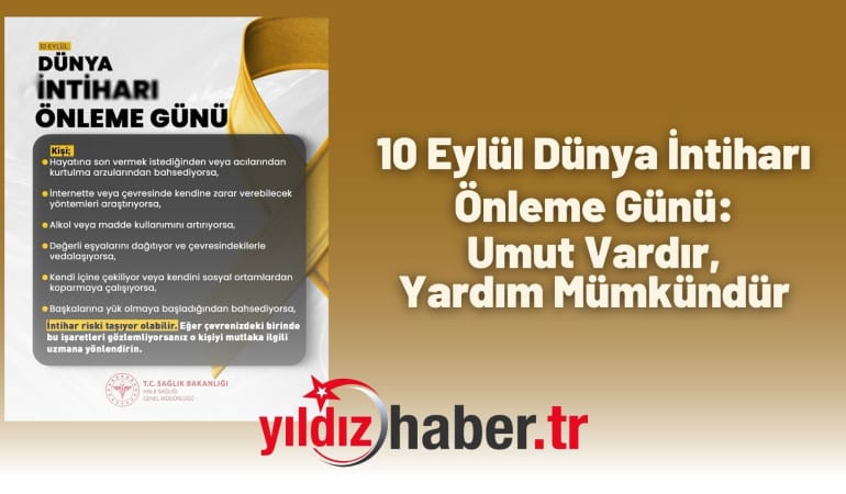 10 Eylül Dünya İntiharı Önleme Günü: Umut Vardır, Yardım Mümkündür