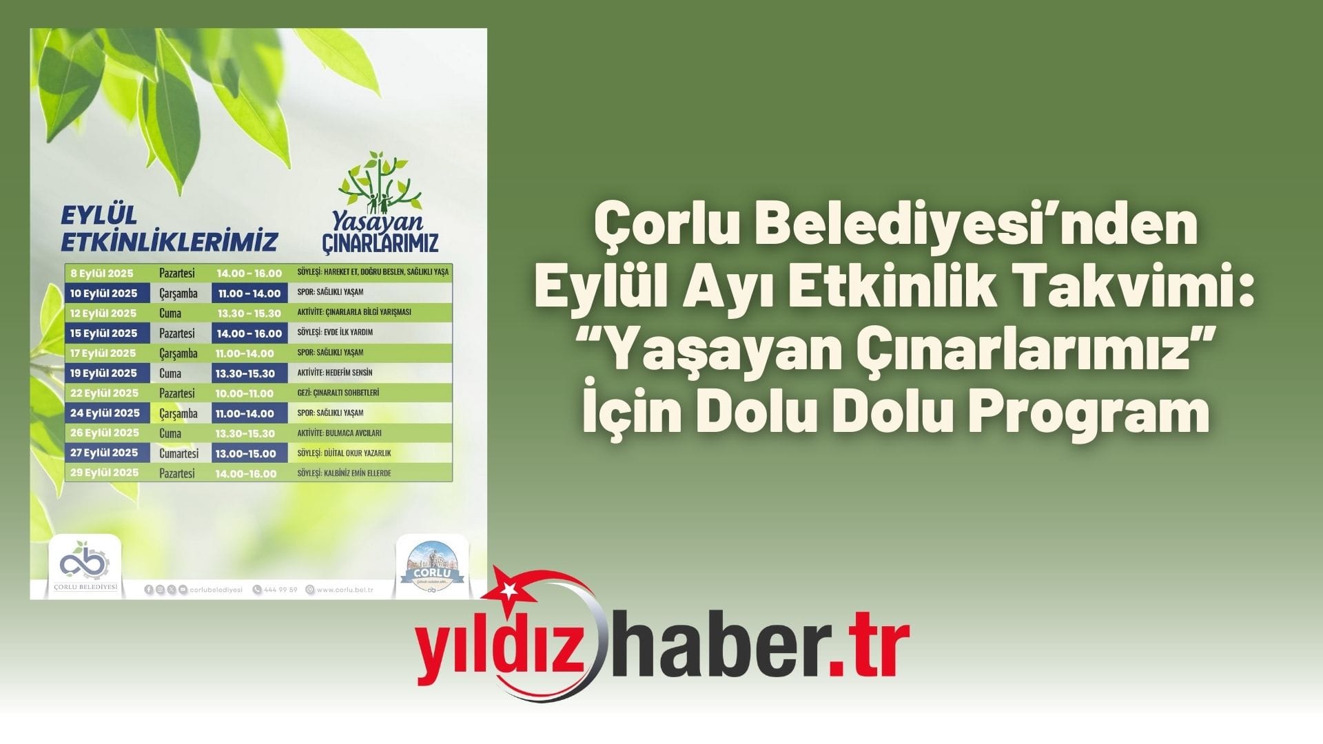 Çorlu Belediyesi’nden Eylül Ayı Etkinlik Takvimi “Yaşayan Çınarlarımız” İçin Dolu Dolu Program