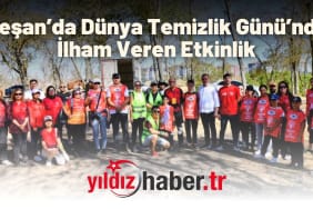 Keşan’da Dünya Temizlik Günü’nde İlham Veren Etkinlik
