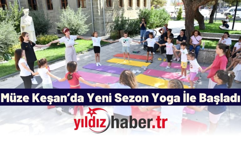 Müze Keşan’da Yeni Sezon Yoga İle Başladı
