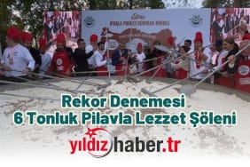 Rekor Denemesi 6 Tonluk Pilavla Lezzet Şöleni
