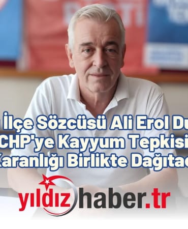SOL Parti İlçe Sözcüsü Ali Erol Durmaz’dan CHP'ye Kayyum Tepkisi