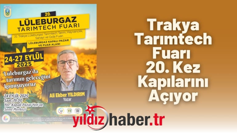 Trakya Tarımtech Fuarı 20. Kez Kapılarını Açıyor