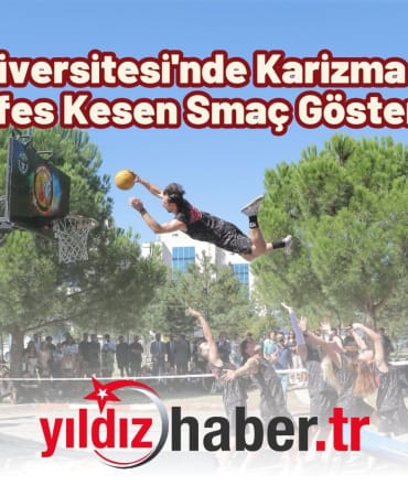 Trakya Üniversitesi'nde Karizma Show’dan Nefes Kesen Smaç Gösterisi