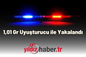 1,01 Gr Uyuşturucu ile Yakalandı