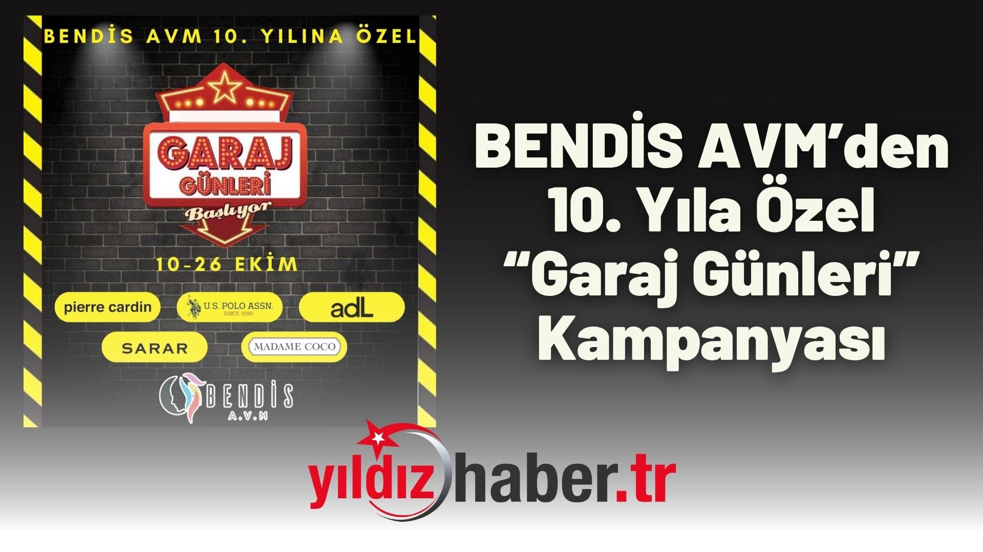 BENDİS AVM’den 10. Yıla Özel “Garaj Günleri” Kampanyası