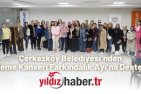 Çerkezköy Belediyesi’nden Meme Kanseri Farkındalık Ayı’na Destek