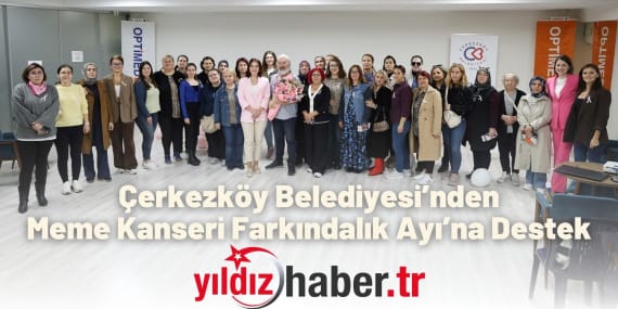 Çerkezköy Belediyesi’nden Meme Kanseri Farkındalık Ayı’na Destek