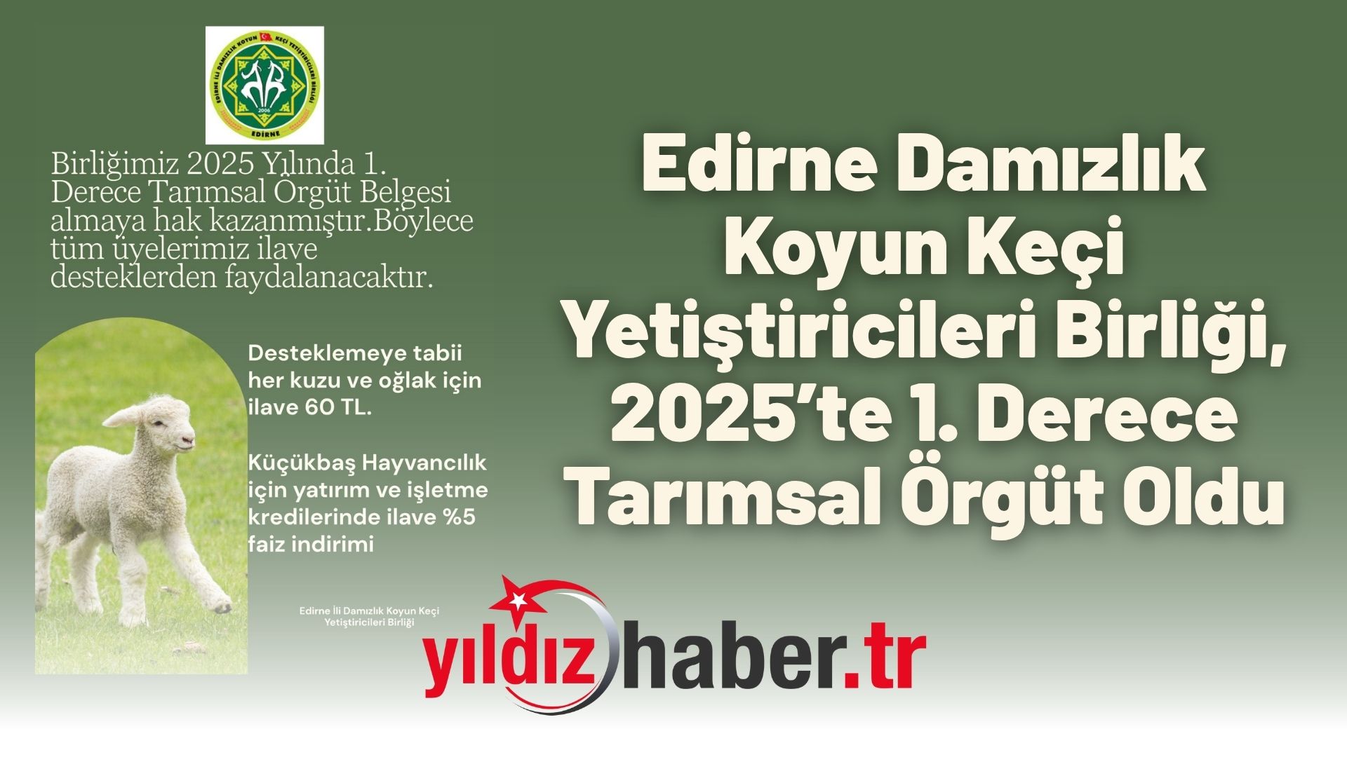 Edirne Damızlık Koyun Keçi Yetiştiricileri Birliği, 2025’te 1. Derece Tarımsal Örgüt Oldu (1)
