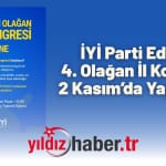 İYİ Parti Edirne 4. Olağan İl Kongresi 2 Kasım’da Yapılacak