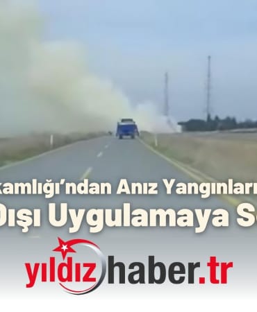 İpsala Kaymakamlığı’ndan Anız Yangınlarına Sert Uyarı “Bu Çağ Dışı Uygulamaya Son Verin”