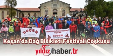 Keşan’da Dağ Bisikleti Festivali Coşkusu
