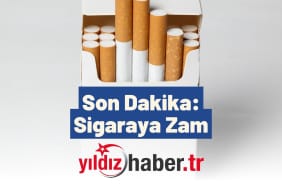 Son Dakika Sigaraya Zam